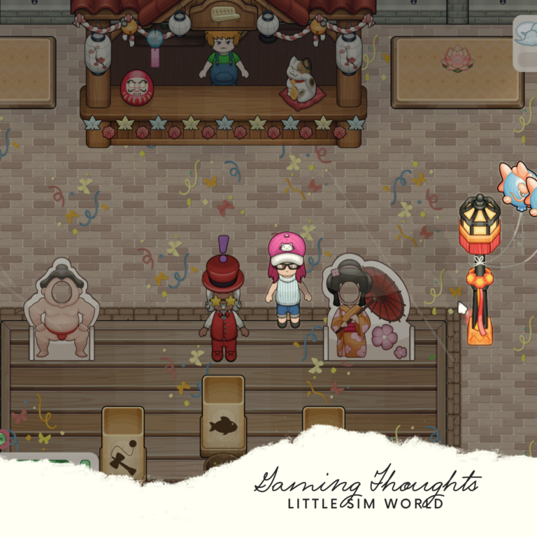 Gaming Thoughts | Little Sim World