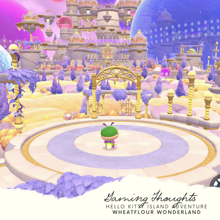 Gaming Thoughts | HKIA: Wheatflour Wonderland